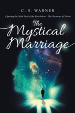 Mystical Marriage af C S Warner