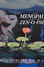 From Menopause to Zen-O-Pause af Kyan
