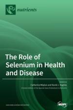 Role of Selenium in Health and Disease af CATHERINE M PLAN