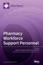 Pharmacy Workforce Support Personnel af Shane P. Desselle