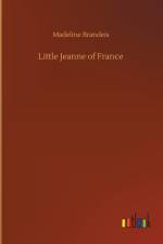 Little Jeanne of France af Madeline Brandeis