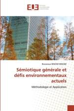Semiotique generale et defis environnementaux actuels af Bienvenue Bekone Bekone