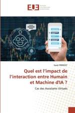 Quel est l'impact de l'interaction entre Humain et Machine d'IA ? af Sarah Febrissy