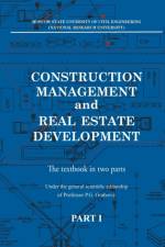 Construction management and real estate development. Part I af Petr Graboviy