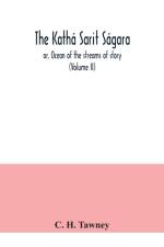 Katha sarit sagara; or, Ocean of the streams of story (Volume II) af C H Tawney