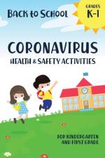 Back to School Coronavirus Health and Safety Activities for Kindergarten and First Grade af Matthew Baganz