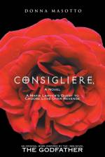Consigliere, a Novel af Donna Masotto