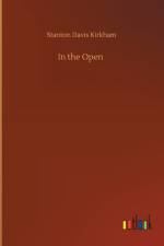 In the Open af Stanton Davis Kirkham