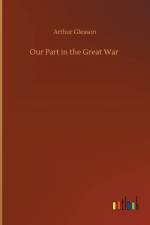 Our Part in the Great War
