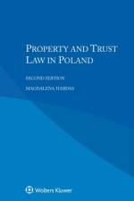 Property and Trust Law in Poland af Magdalena Habdas