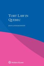 Tort Law in Quebec af Jean-Louis Baudouin