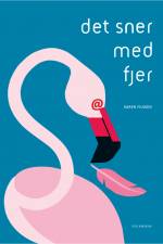 Det sner med fjer af Karen Filskov