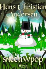 De sneeuwpop af Hans Christian Andersen