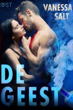 De Geest - erotisch verhaal af Vanessa Salt