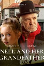 Nell and Her Grandfather af Charles Dickens