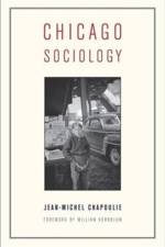 Chicago Sociology af Jean-Michel Chapoulie
