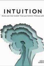 Intuition af Amisha Ghadiali