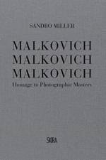 Malkovich Malkovich Malkovich