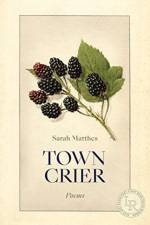 Town Crier af Sarah Matthes