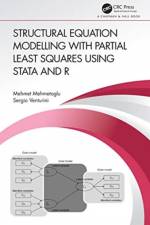 Structural Equation Modelling with Partial Least Squares Using Stata and R af Technology Mehmetoglu