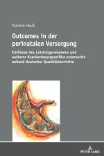 Outcomes in Der Perinatalen Versorgung af Yannick Heuss
