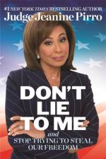 Don't Lie to Me af Jeanine Pirro
