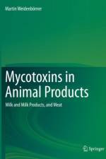 Mycotoxins in Animal Products af Martin Weidenboerner