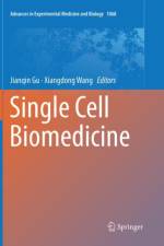 Single Cell Biomedicine