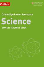 Lower Secondary Science Teacher’s Guide: Stage 8