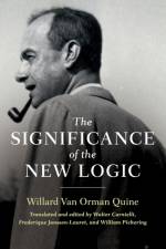 The Significance of the New Logic af Willard Van Orman Quine
