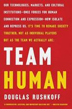 Team Human af Douglas (Queens/CUNY) Rushkoff