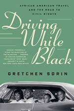 Driving While Black af Gretchen (State University of New York) Sorin