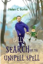 Billy's Search for the Unspell Spell af Helen C Burke