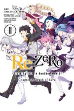 Re:ZERO -Starting Life in Another World-, Chapter 3: Truth of Zero, Vol. 11 (manga) af Daichi Matsuse