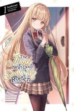 The Angel Next Door Spoils Me Rotten, Vol. 1 (light novel) af Hanekoto Hanekoto