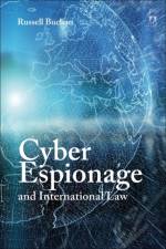 Cyber Espionage and International Law af Dr Russell (University of Reading Buchan