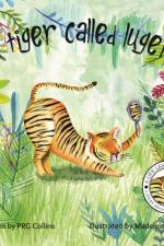 A Tiger Called Luger af P. R. G. Collins