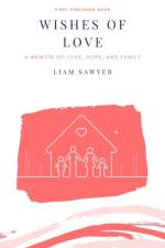 Wishes of Love af Liam Sawyer