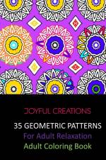 35 Geometric Patterns For Adult Relaxation af Joyful Creations