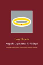 Magische Gegenstande fur Anfanger af Harry Eilenstein