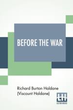 Before The War af Richard Burt Haldane (Viscount Haldane)