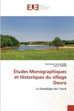 Etudes Monographiques et Historiques du village Doura af Mohamed Lamine Kaba