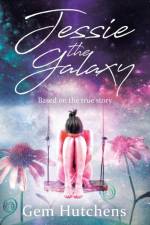 Jessie the Galaxy af Gem Hutchens