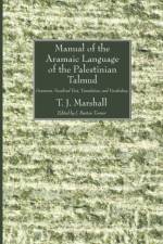 Manual of the Aramaic Language of the Palestinian Talmud af T J (Division of Soils CSIRO Marshall