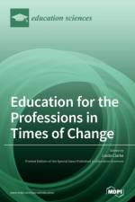 Education for the Professions in Times of Change