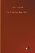Polly Page Ranch Club af Izola L Forrester