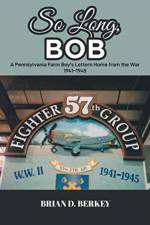 So Long, Bob af Brian D Berkey
