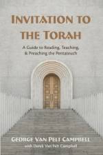 Invitation to the Torah af George Van Pelt Campbell