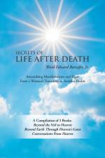 Secrets of Life After Death af Ward Edward