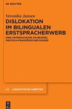 Dislokation im bilingualen Erstspracherwerb